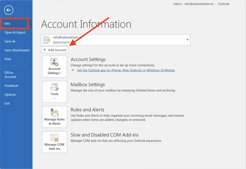 Chọn Info và Add Account NGUYỄN GIA chia sẻ Cách Cài Outlook Mail Công Ty - Hướng Dẫn Cách Cài Đặt Mail Trên Máy Tính